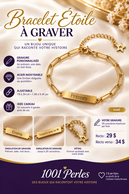 Bracelet Étoile doré à graver — recto 29 $, recto verso 34 $ — 1001 Perles