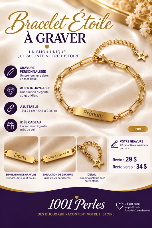 Bracelet Étoile doré à graver — recto 29 $, recto verso 34 $ — 1001 Perles